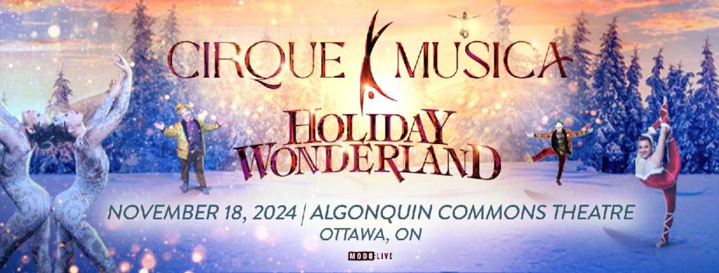 Cirque Musica Holiday Wonderland